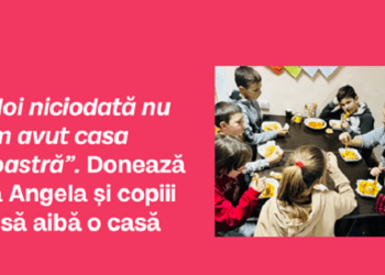 „Noi niciodată n-am avut casa noastră.” Donează pentru ca Angela și cei șase copii ai ei să aibă o casă