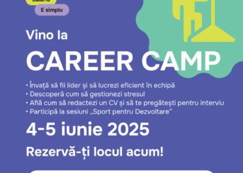Înscriere deschisă pentru TABĂRA #Career_Camp